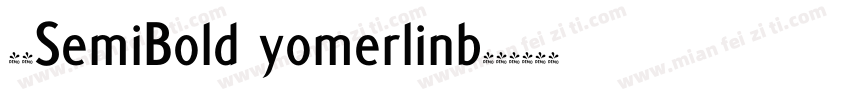 俪黑SemiBold yomerlinb字体转换